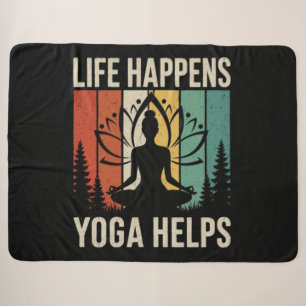 Life Happens Yoga Helps Sherpa Blanket