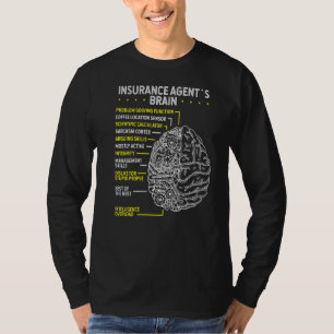 Life Insurance Agent Brain Insurance Broker Practi T-Shirt