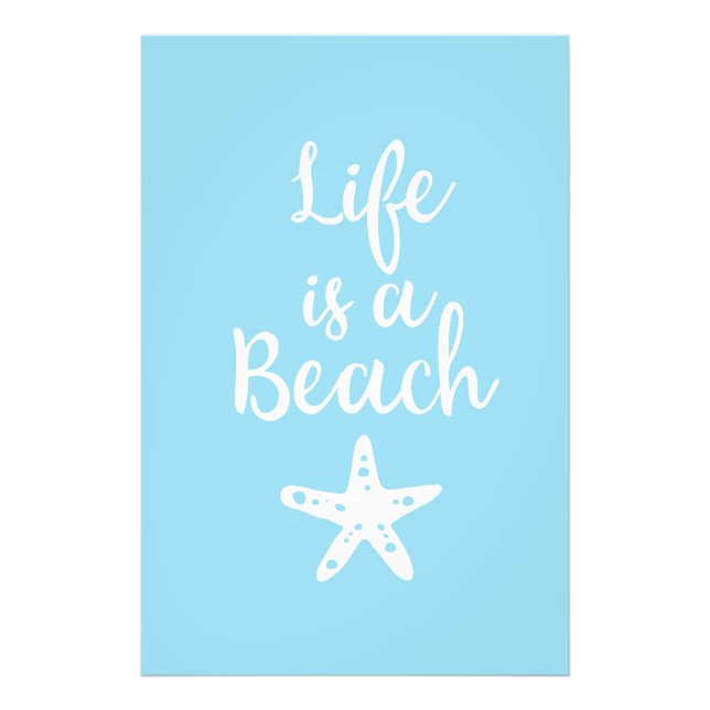 Life is a beach photo print (Front)