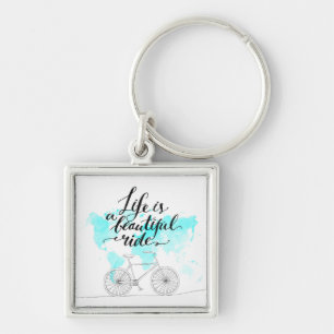 Life Is A Beautiful Ride Blue Keychain