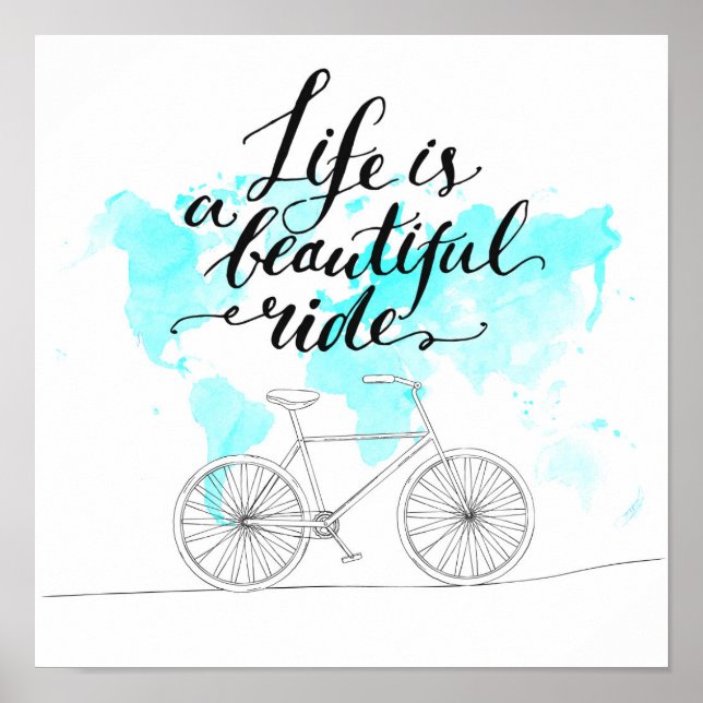 Life Is A Beautiful Ride Blue Poster (Front)