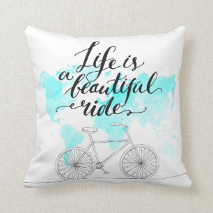 Life Is A Beautiful Ride Blue Throw Pillow