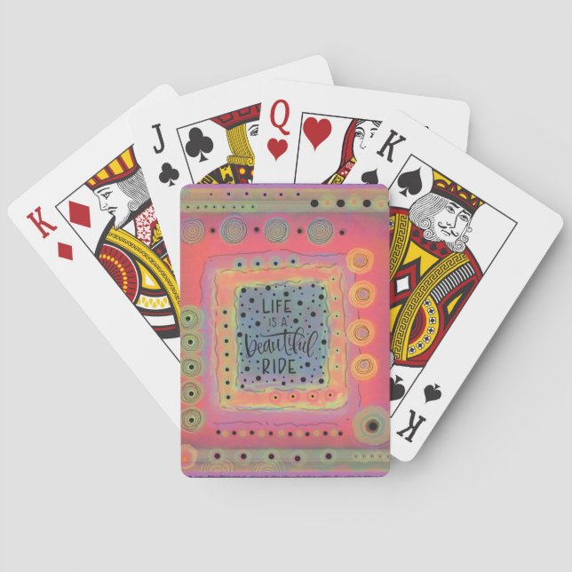 Life is a Beautiful Ride Inspirational Fun Playing Cards (Back)