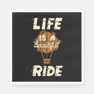 Life Is A Beautiful Ride Napkin