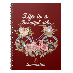 Life is a Beautiful Ride Quotes Spring Floral Name Notebook