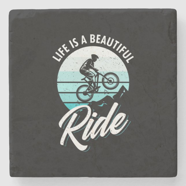 Life Is A Beautiful Ride Stone Coaster (Front)