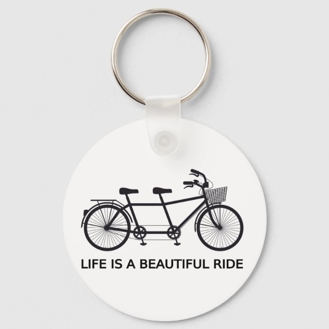 Life is a beautiful ride, tandem bicycle keychain (Front)