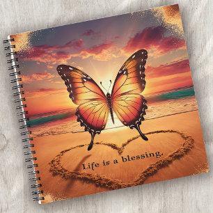 Life is a Blessing Butterfly Beach Notebook