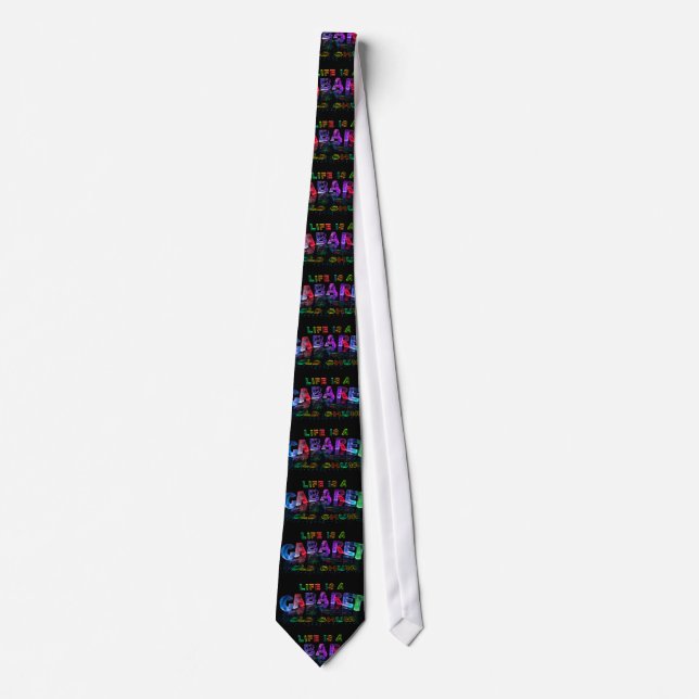 Life is a Cabaret, old chum Tie (Front)