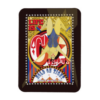Life is a Circus, trapeze artist under the big top Magnet