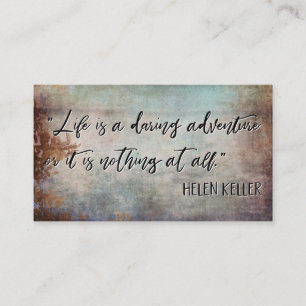 "Life is a Daring Adventure" Helen Keller Quote Business Card