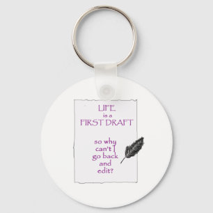 Life is a First Draught Keychain