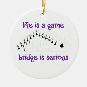 Life Is A Game Ceramic Ornament