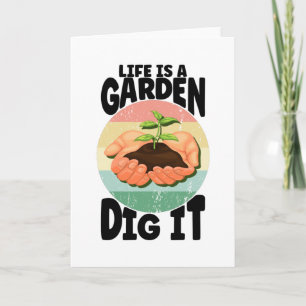 Life Is A Garden Dig It Retro Hands Plant Card
