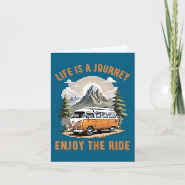 Life is a Journey Camping Van Life Card (Front)