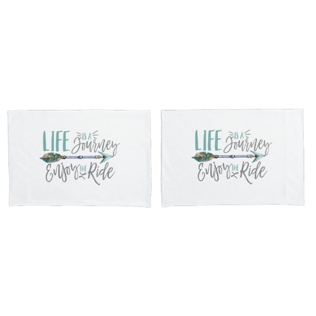 Life is a Journey Enjoy the Ride Boho Wanderlust Pillowcase (Front-Set)