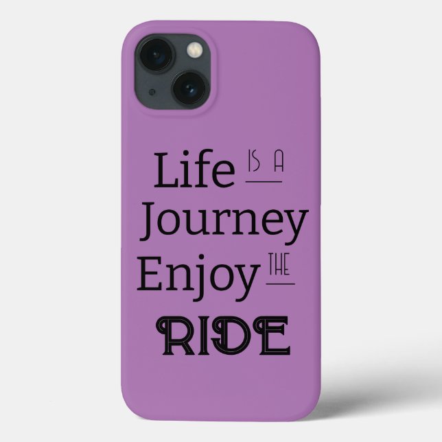 "Life is a Journey Enjoy the Ride" Phrase  Case-Mate iPhone Case (Back)