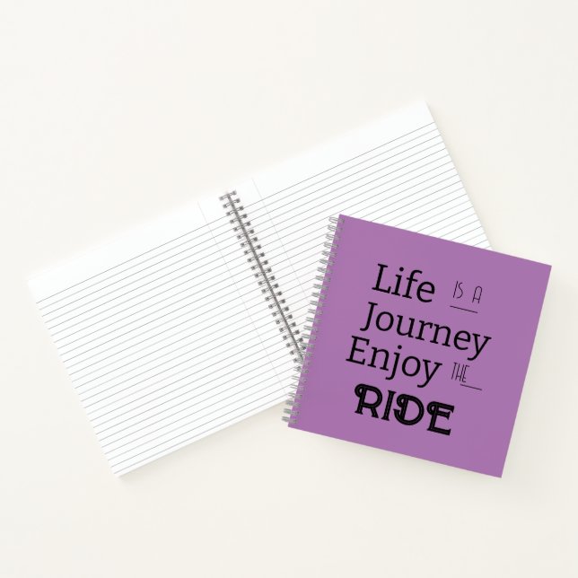 "Life is a Journey Enjoy the Ride" Phrase  Notebook (Inside)