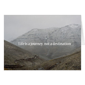 Life is a journey, not a destination