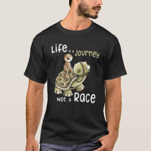 Life Is A Journey Not A Race Sloth Rides On A Turt T-Shirt