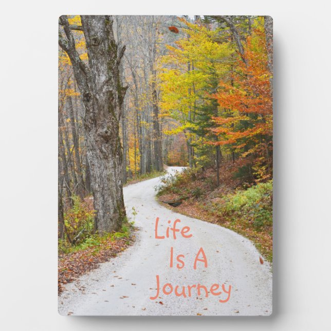 Life Is A Journey Plaque (Front)
