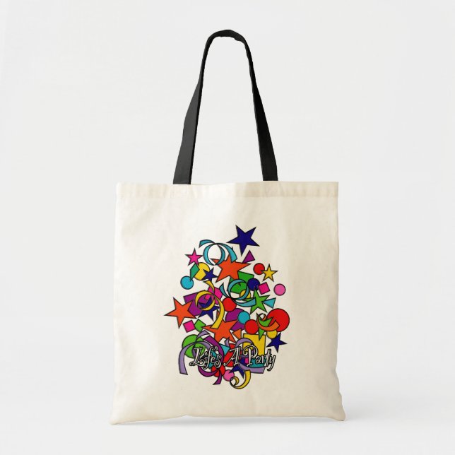 Life Is A Party Tote Bag (Front)