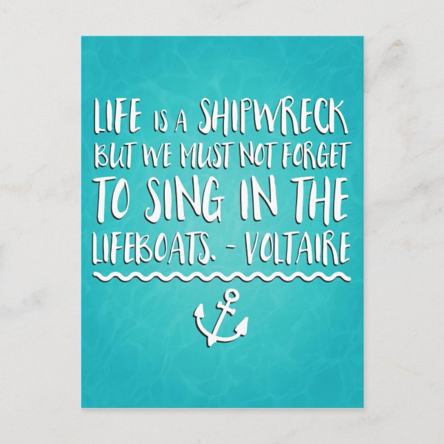 Life Is A Shipwreck Postcard (Front)