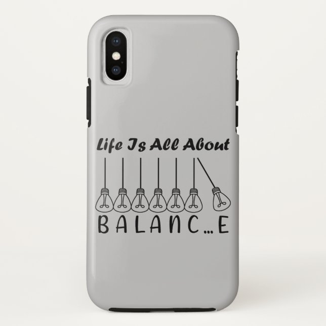 Life is all about balance motivational inspiration Case-Mate iPhone case (Back)