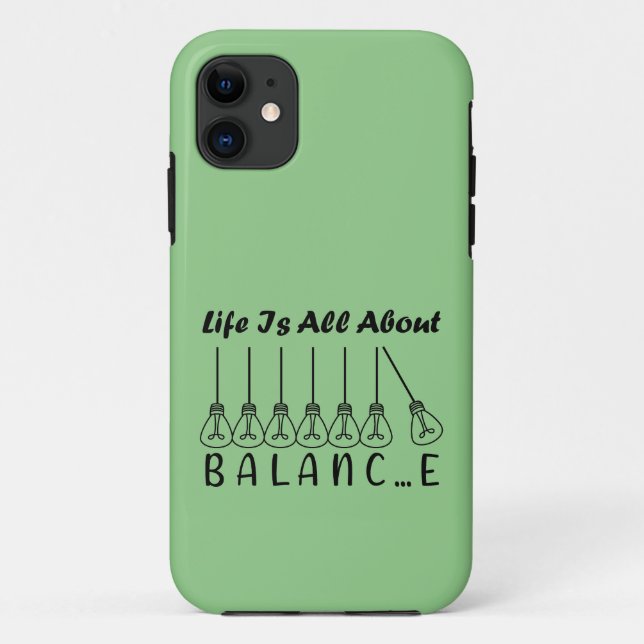 Life is all about balance motivational inspiration Case-Mate iPhone case (Back)