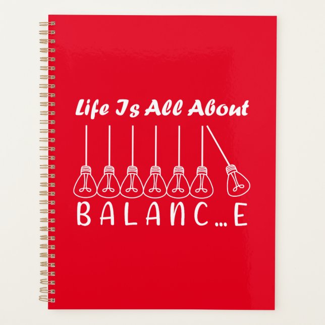 Life is all about balance motivational inspiration planner (Front)