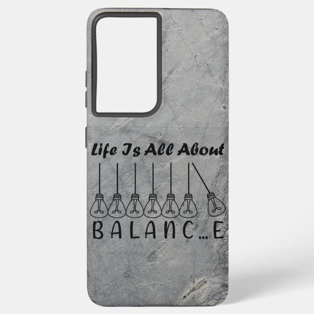 Life is all about balance motivational inspiration samsung galaxy s21+ case (Back)