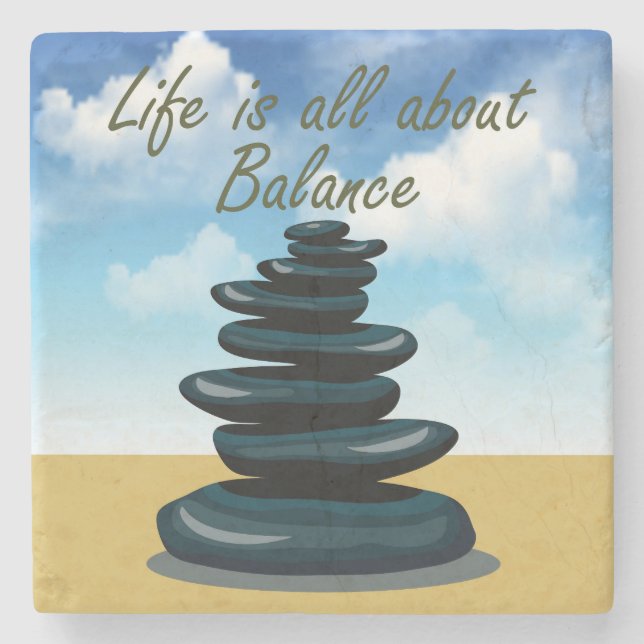 Life is All About Balance Stone Coaster (Front)