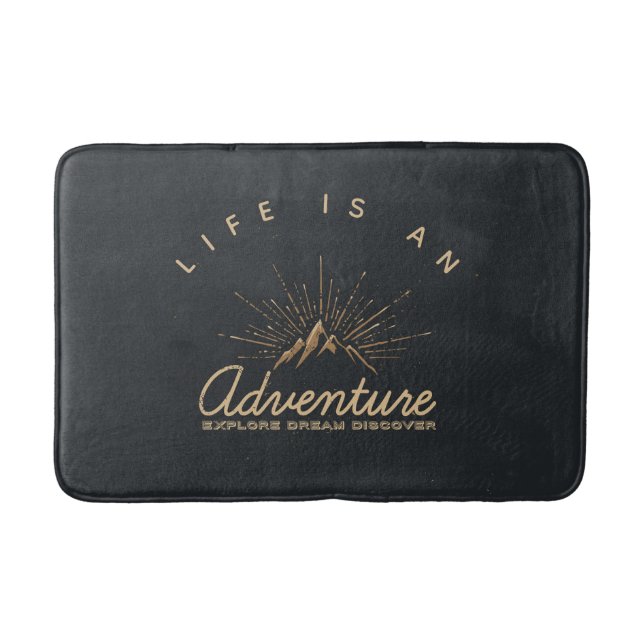 Life is an Adventure Explore Dream Discover Bath Mat (Front)