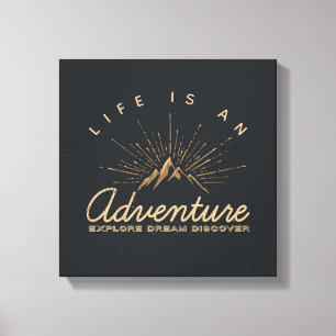 Life is an Adventure Explore Dream Discover Canvas Print