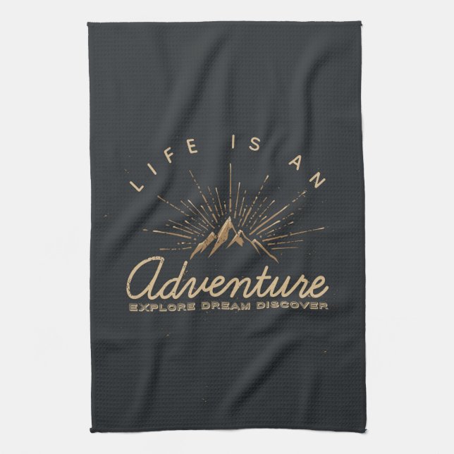 Life is an Adventure Explore Dream Discover Kitchen Towel (Vertical)