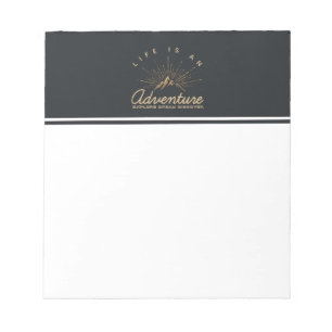 Life is an Adventure Explore Dream Discover Notepad
