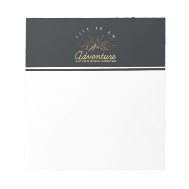 Life is an Adventure Explore Dream Discover Notepad (Front)