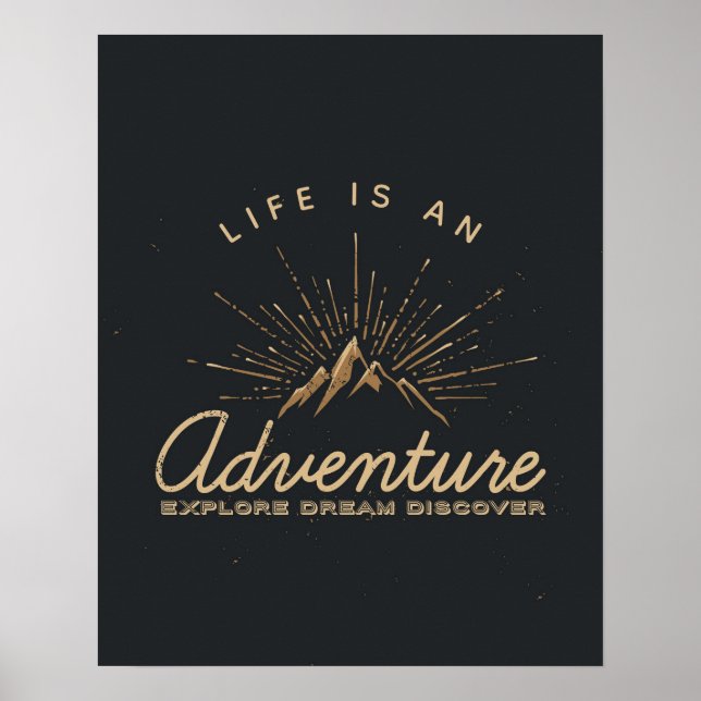Life is an Adventure Mountain with Sunrays Poster (Front)