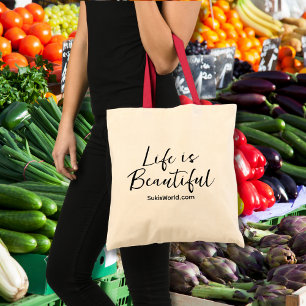 Life is Beautiful Blog Brand Website Tote Bag