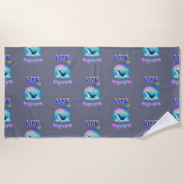 Life Is Beautiful Hermanus Africa September Whale Beach Towel (Front)