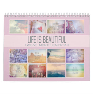 Life Is Beautiful Inspirational   Pastel Photos Calendar