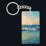 Life is beautiful keychain<br><div class="desc">Life is beautiful

#quote #motivational #sea #lifeisbeautiful</div>