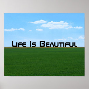 "Life Is Beautiful" Landscape Customizable Poster