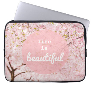 Life Is Beautiful Laptop Sleeve