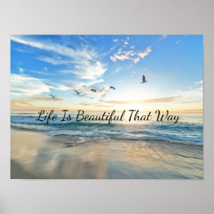 Life Is Beautiful Ocean Waves Sunrise Poster