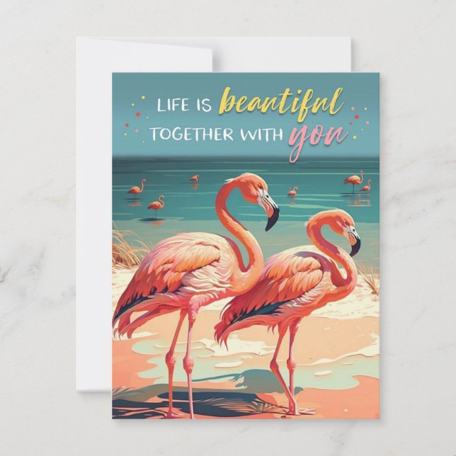 Life is Beautiful Together with You Flamingo Card (Front)