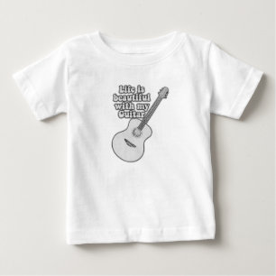 Life is beautiful with my guitar. black and white baby T-Shirt
