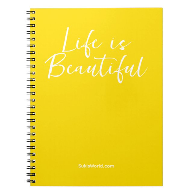 Life Is Beautiful | Yellow Business Blog Brand Notebook (Front)