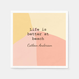 Life is better at beach yellow orange boho rustic  napkin