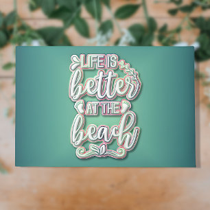Life is Better at the Beach Colourful Text Doormat